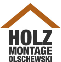 Holz Montage Olschewski
